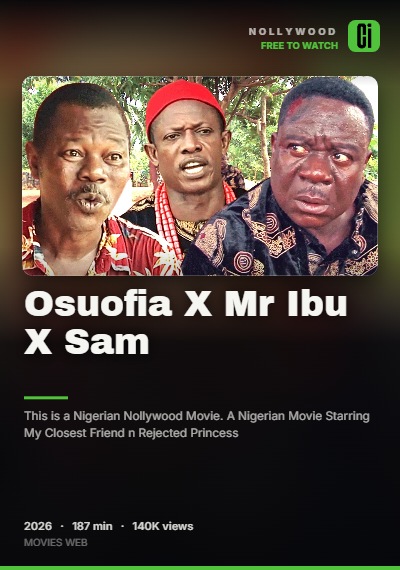 Osuofia X Mr Ibu X Sam