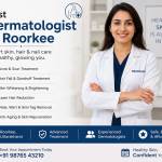 dermatologistinroorkee