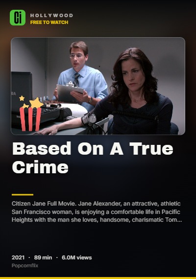 Based On A True Crime