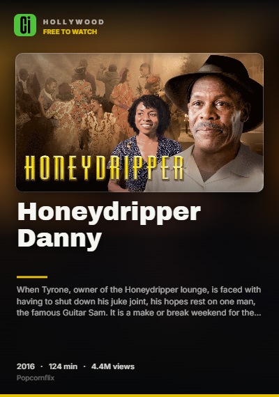Honeydripper Danny