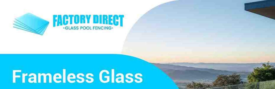 Factory Direct Glass Pool Fencing