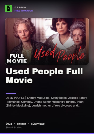 Used People Full Movie