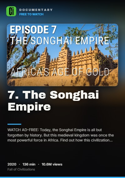 7. The Songhai Empire